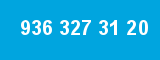 936 327 31 20 936 327 31 20